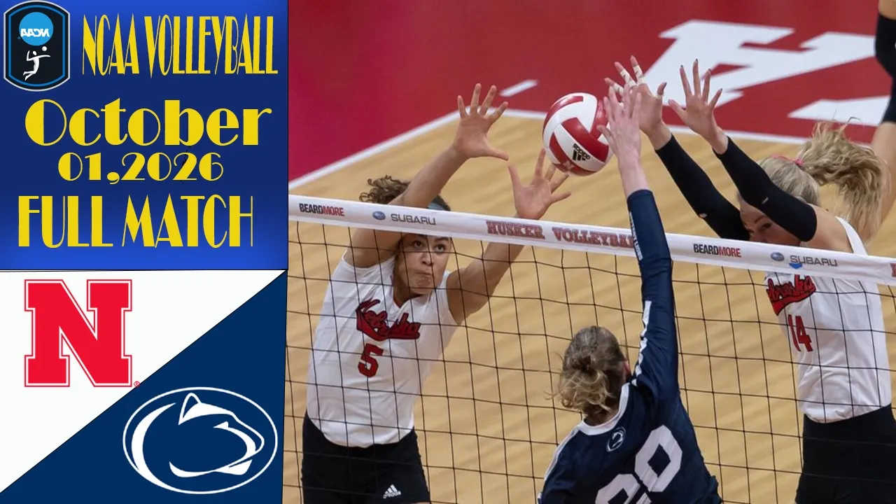 Nebraska vs. Penn State | FULL MATCH | October 01,2026 | Women's NCAA Volleyball 2026