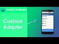 How to use the Custom Adapter with listView in Android For beginners YouTube