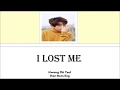 Lagu Hwang Chi Yeul - I Lost Me Han/Rom/Eng Lyrics