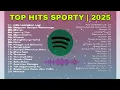 Download Lagu Top Hits Sporty 2025 🎶 Lagu Viral Terbaru Paling Enak Didengar