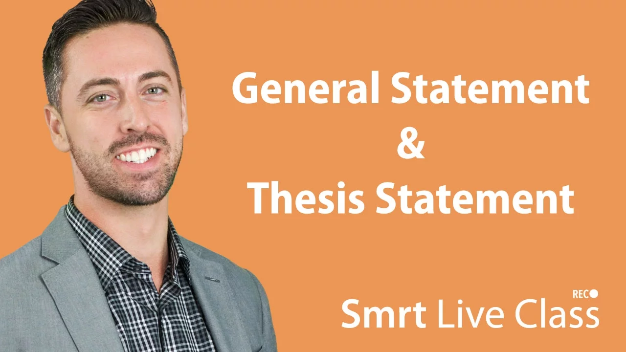 General Statement & Thesis Statement - English for Academic Purposes with Josh #2