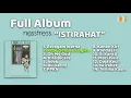 Full Album Nosstress -  Istirahat | Tanpa Iklan