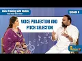 Download Lagu Voice Projection \u0026 Pitch Selection | Vocal Training With Sachin - Anuradha Sriram | Music Podcast