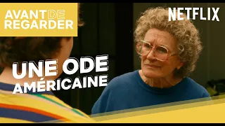 Avant de regarder… Une Ode Américaine [VF]