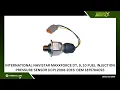 Navistar MaxxForce DT 9 10 Fuel Injection Pressure Sensor ICP 2008-2015 OEM 1875784C93