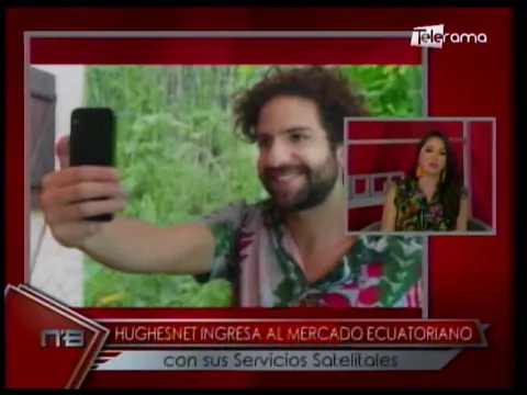 Hughesnet ingresa al mercado ecuatoriano con sus servicios satelitales