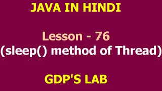 sleep method in thread Lesson - 75 JAVA in English