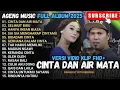 Download Lagu CINTA DAN AIR MATA - SELIMUT BIRU - HANYA INSAN BIASA AGENG MUSIC FULL ALBUM 2025