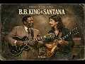 Lagu B B  King \u0026 Santana – Strings of Fire \u0026 Soul  Inspired Tribute
