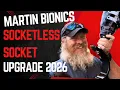 Martin Bionics Socketless socket upgrade 2026