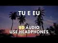 Duda Beat feat Cila do Coco - Tu e Eu [8D AUDIO]