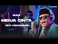 Download Lagu SULE - MIDUA CINTA (NEW ARRANSEMEN)