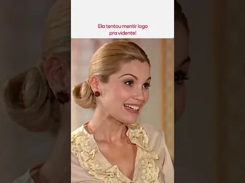 ELA TENTOU MENTIR LOGO PRA VIDENTE! | ALMA GÊMEA | GLOBOPLAY NOVELAS | #SHORTS #NOVELAS