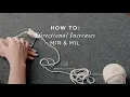 How To Knit Directional Increases M1R M1L Brooklyn Tweed