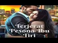 Download Lagu Kisah Ibu Tiri yang Menyukai Anak Tirinya