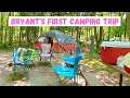 Bryant s First Camping Trip
