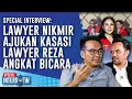SPECIAL INTERVIEW: Vonis Naik 2 Tahun, Lawyer Nikmir Ajukan Kasasi, Ini Komentar Lawyer Reza Gladys