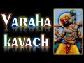 Download Lagu VARAHA KAVACHAM - EXTREMELY POWERFUL
