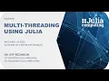 Download Lagu Multi-Threading Using Julia for Enterprises