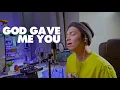 Download Lagu God Gave Me You (Acoustic Cover)