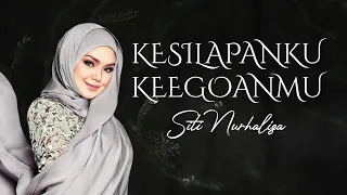 siti nurhaliza kesilapanku keegoanmu official music video 