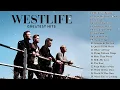 The Best Of Westlife Westlife Greatest Hits Full Album
