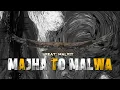 MAJHA TO MALWA (feat: MALXIT)PUNJABI RAP