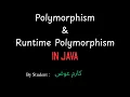 16 Polymorphism Runtime Polymorphism in JAVA
