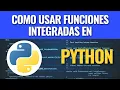 Como usar funciones integradas en Python