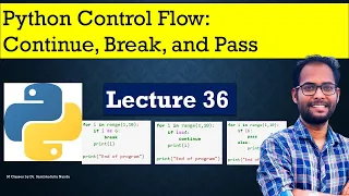 Python for Beginners Python Control Flow Continue Break and Pass in python Loops in python