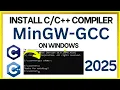 How to install MinGW w64 on Windows 11 2025 MinGW GNU Compiler Compiler for C C