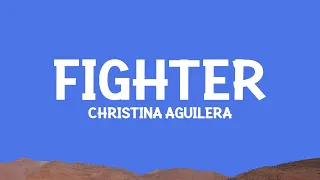 @ChristinaAguilera - Fighter (Lyrics)