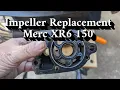 Mercury XR6 150 HP Impeller Replacement