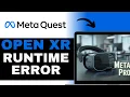 How To Fix OpenXR Runtime On ANY Meta Quest - Full Guide 2026