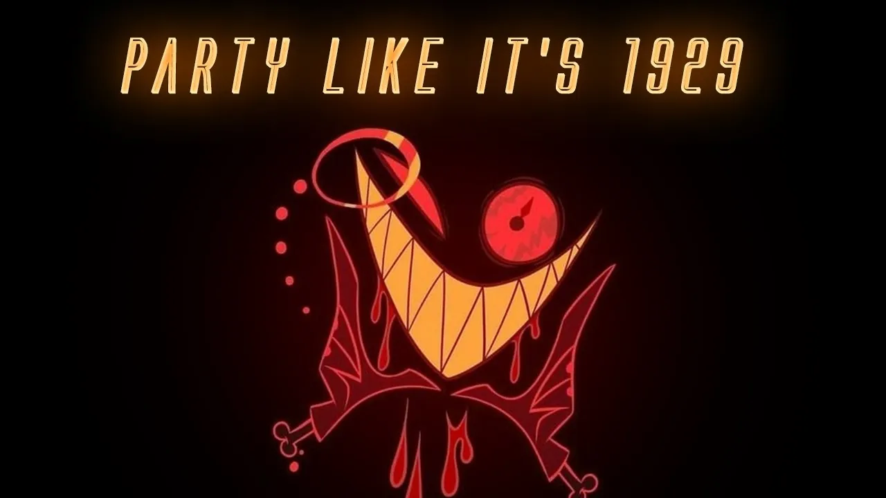 Alastor - Party Like It's 1929 || Hazbin Hotel AMV