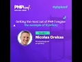 PHPKonf 2020 - Nicolas Grekas Getting the most out of the PHP 7 engine