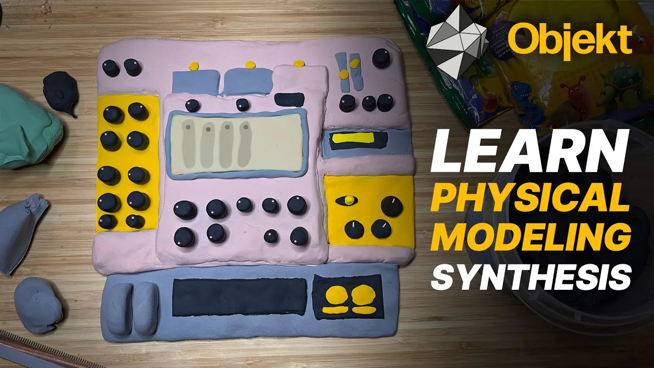 Learn Physical Modeling Synthesis with Objekt from Reason Studios