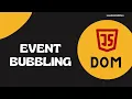 50 Event Bubbling The two Phases of an event Capturing Phase and Bubbling Phase - DOM