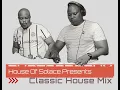 Classic House Music | Deep \u0026 Soulful House Music | Vol. 1