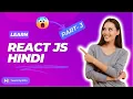 React JS Tutorial for Beginners Part 3 Learn React from Scratch Full Course 2024