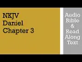 Daniel 3 - NKJV Bible Text