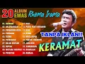 Download Lagu 20 Lagu RHOMA IRAMA Paling POPULER Sepanjang Masa Tanpa Iklan