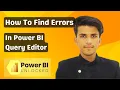 How to Find Errors in Columns in Power BI Query Editor 2024 Power BI Tutorials