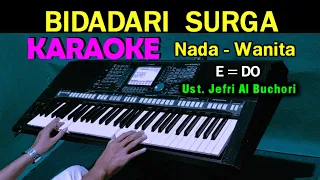 Download BIDADARI SURGA - Ustd. Jefri Al Buchori | KARAOKE Nada Wanita, HD MP3