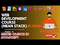 Nested Objects in JavaScript Complete MEAN Stack Web Development in Hindi