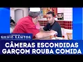 Download Lagu Garçom Rouba Comida | Câmeras Escondidas (03/03/19)