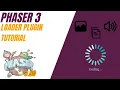 Phaser 3 Tutorial Loader Plugin