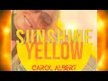 Lagu Sunshine Yellow Video
