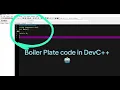 How to make the Boiler Plate code for the Dev C Coding College 100 Best learning experience
