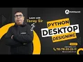 Python Desktop Designing Learn Python Python by Tanay sir - CodeSquadz